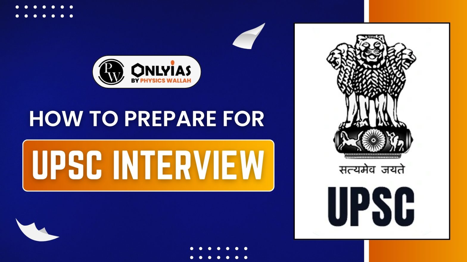 How to Prepare for UPSC Interview 2024?