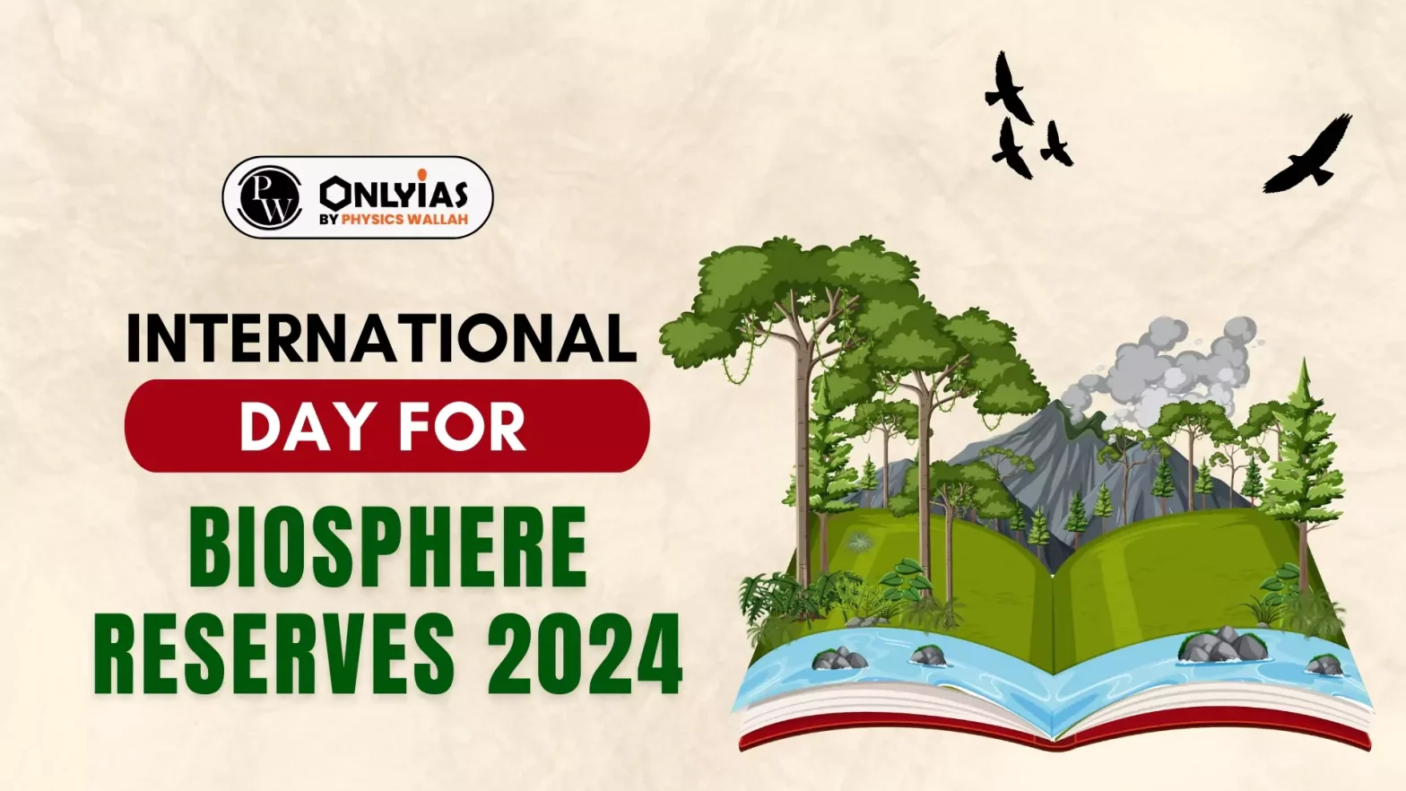International Day for Biosphere Reserves 2024, Date, Theme, and List of Biosphere Reserves