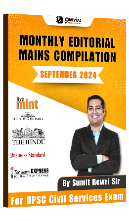 Monthly Editorial Mains Compilation : September 2024