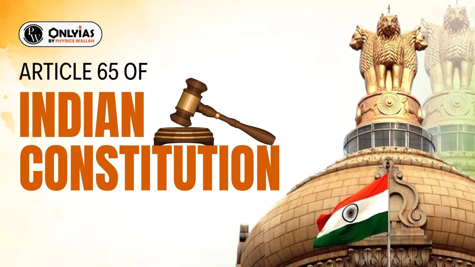 Article 65 of Indian Constitution