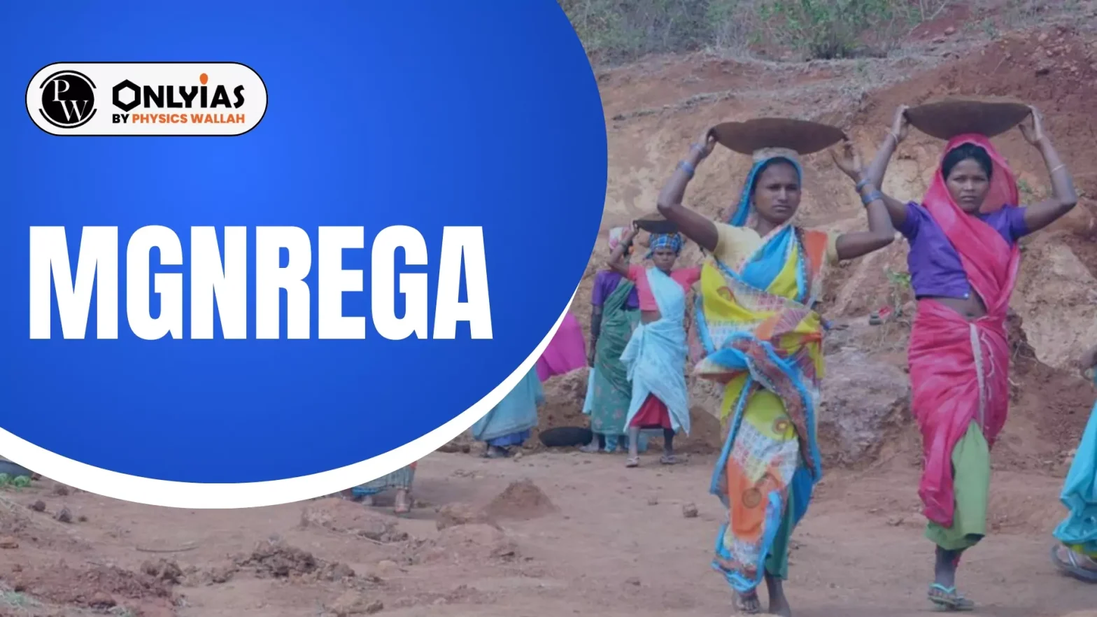 MGNREGA Scheme Full Form, Eligibility Criteria, Features