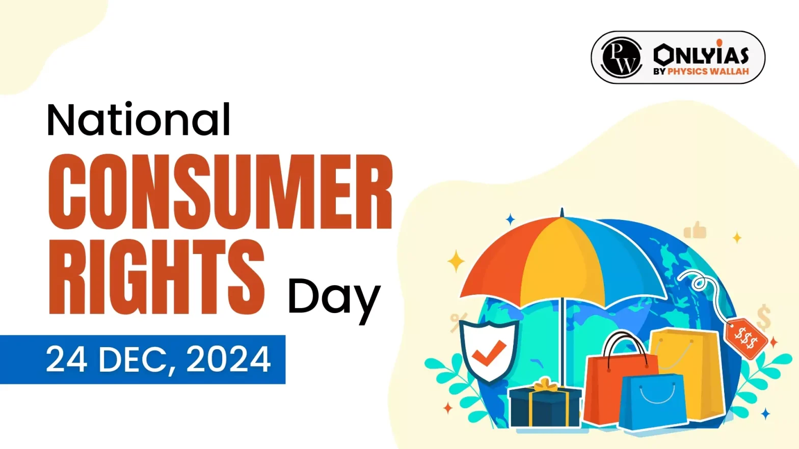 National Consumer Rights Day 2024 Date, Theme, History, and Significance