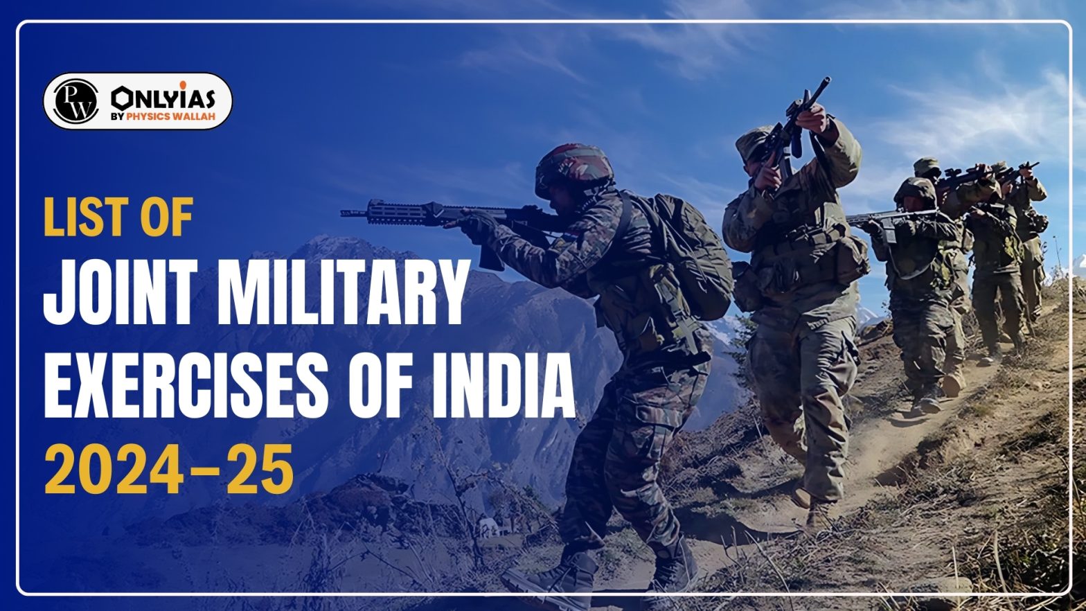 List of Joint Military Exercises of India 2024-25 & Participating Countries
