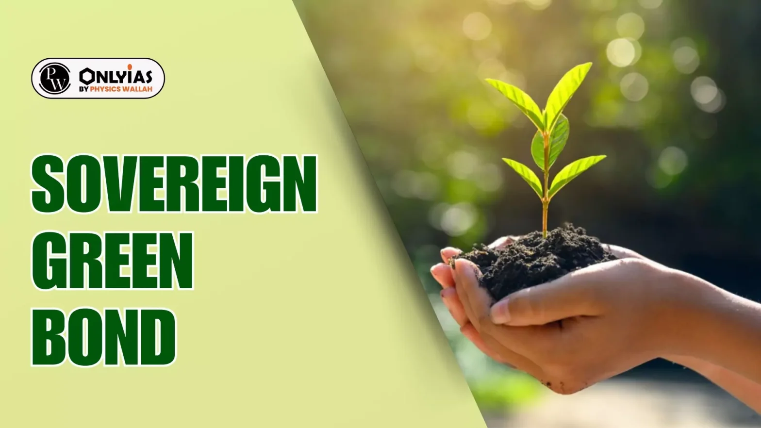Sovereign Green Bond in Inda, Scheme, Features, Issue in India