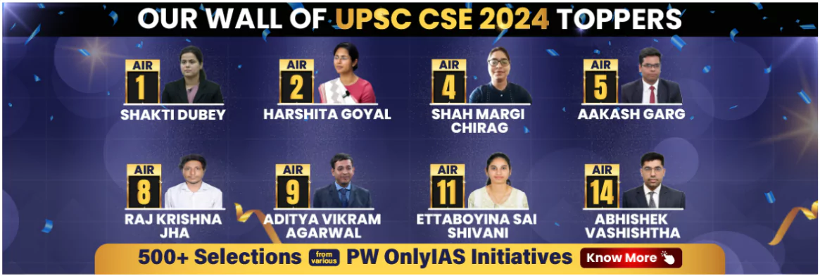 PW UPSC Toppers 2024