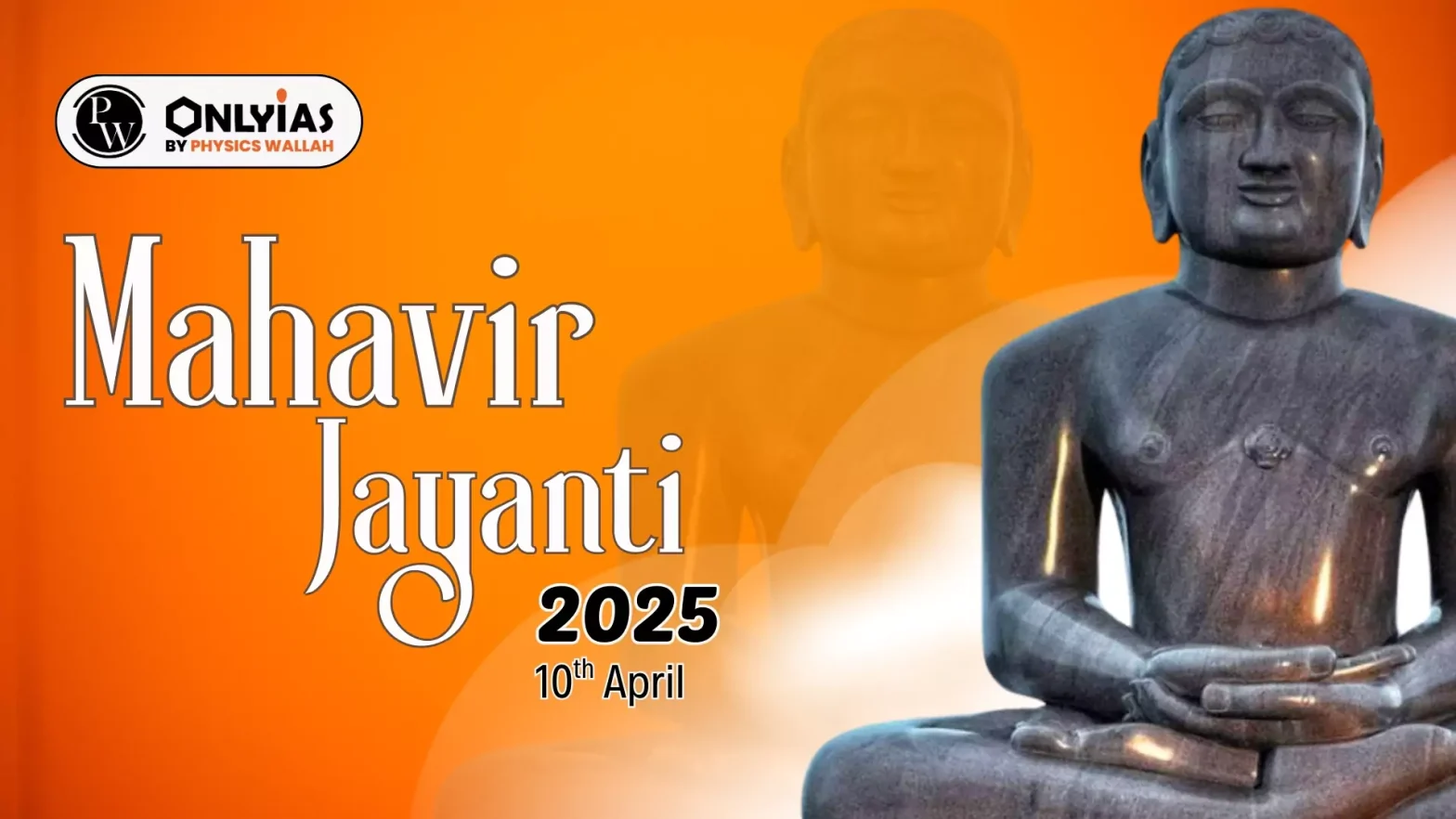 Mahavir Jayanti 2025, Date, Celebration, Mahavir Swami Biography