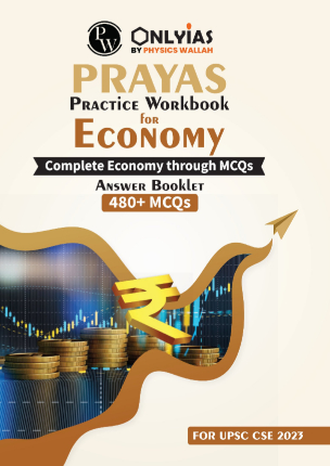 PWOnlyIAS PRAYAS Workbook For Prelims 2023 - PWOnlyIAS