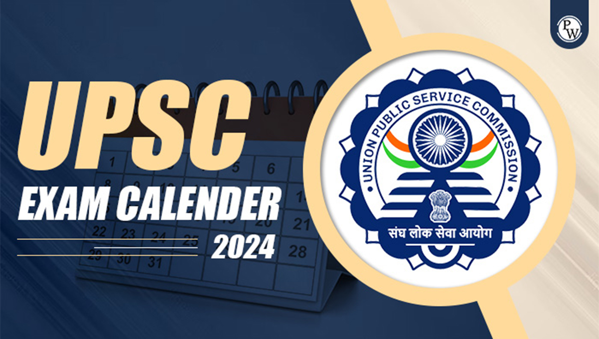 UPSC Calendar 2024 Out @ upsc.gov.in, Download Official UPSC Annual