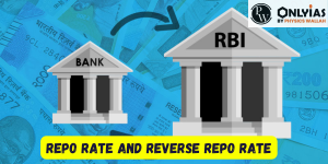 Repo Rate and Reverse Repo Rate