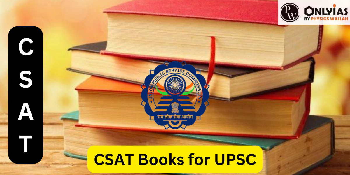 CSAT Books for UPSC 2024 – List of Best UPSC CSAT Books