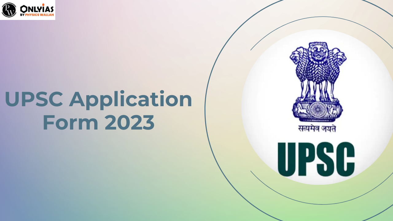 upsc exam form date 2023