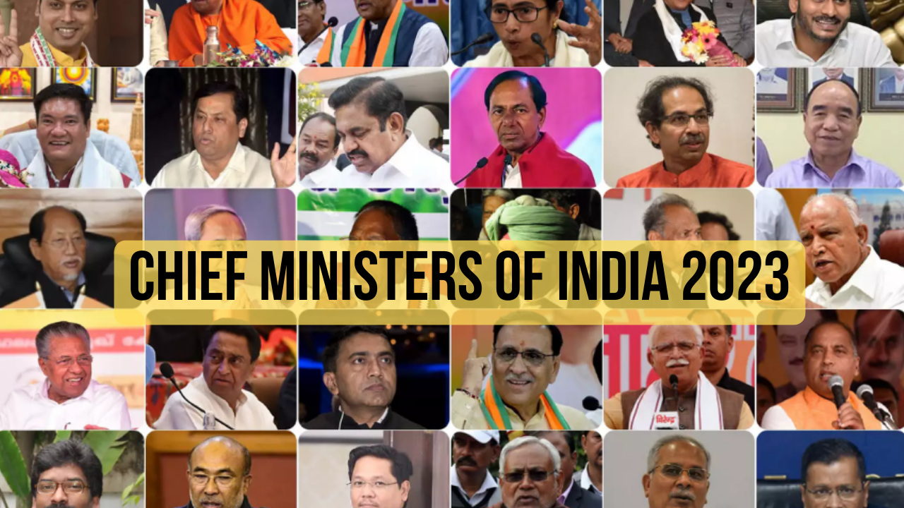 List Of Chief Ministers Of India 2023, Current Chief Ministers Of India