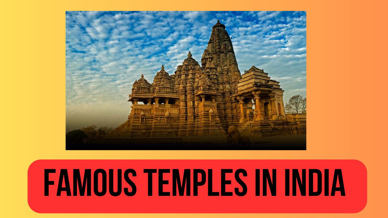 Famous Temples in India 2023, List of all Temples of India 2023 State Wise PDF