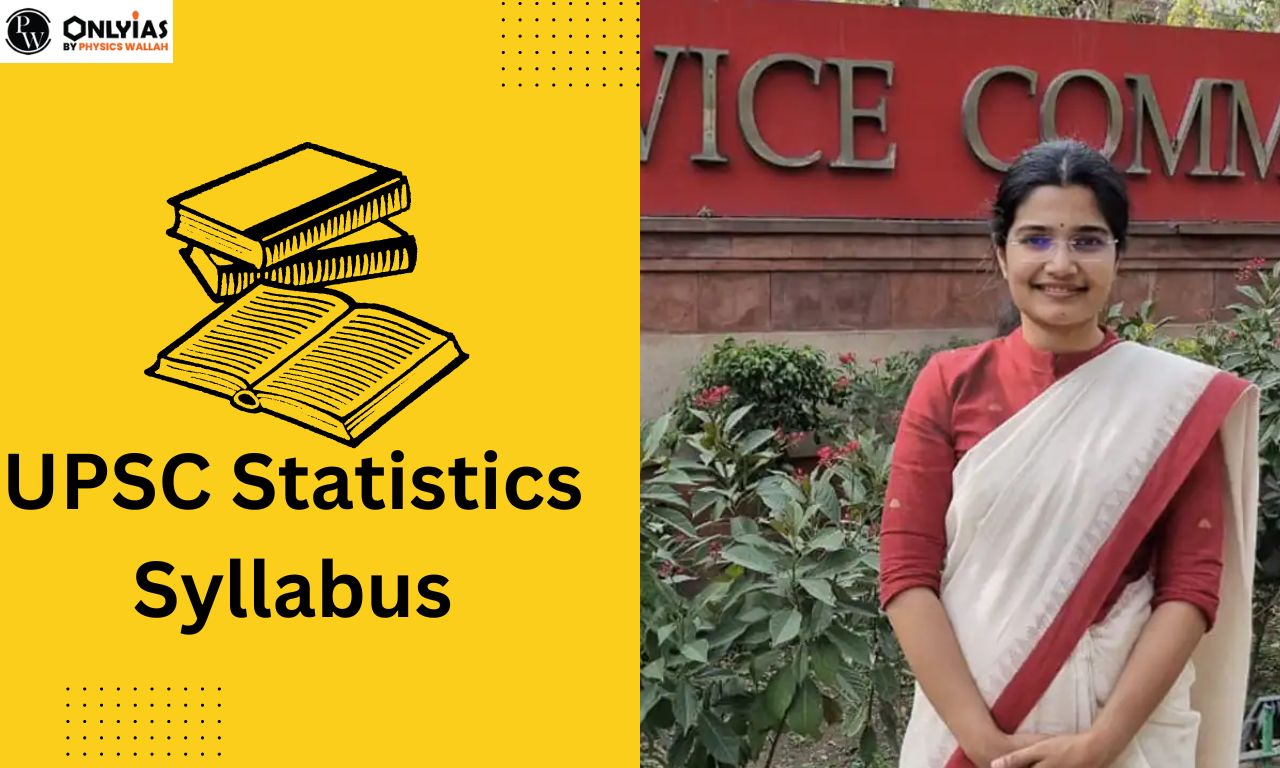 UPSC Statistics Syllabus For IAS Mains, Download Syllabus PDF - PWOnlyIAS