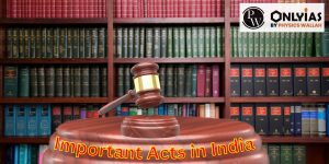 Important Acts in India