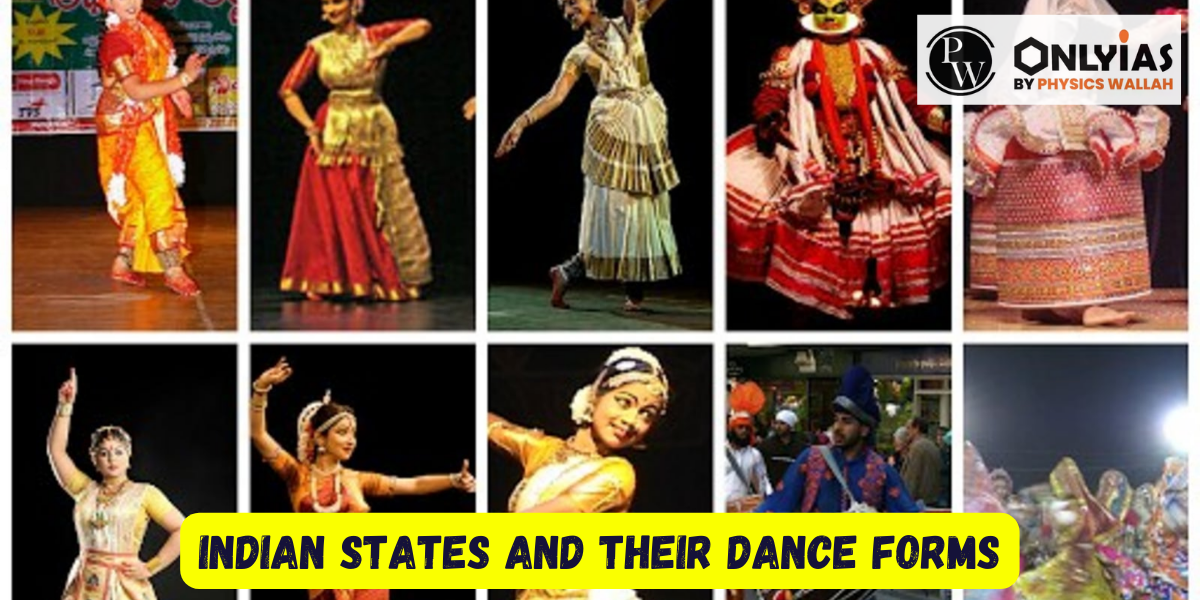 List Of Dance Forms Of Indian States 2023 - PWOnlyIAS