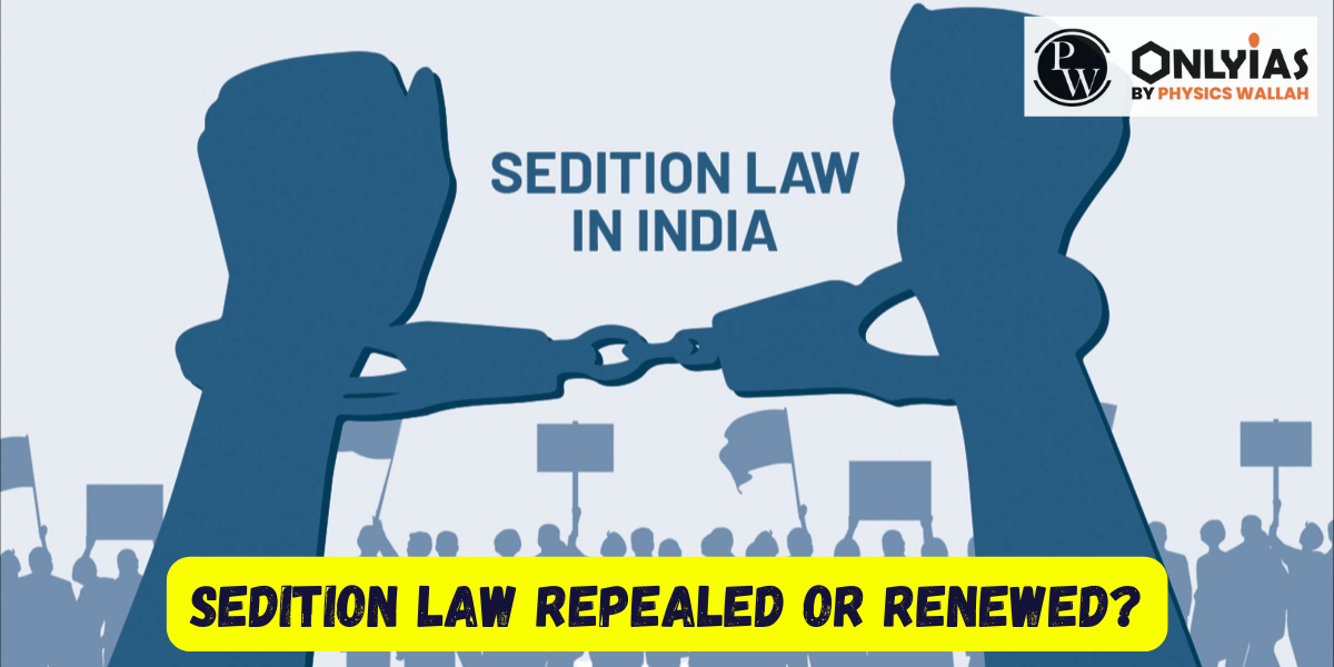 Sedition Law Repealed or Renewed in 2023, Comprehensive Study