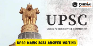 UPSC Mains 2023 Answer Writing