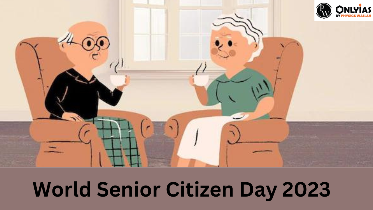 World Senior Citizen Day 2023: Date, Theme, History, and Significance