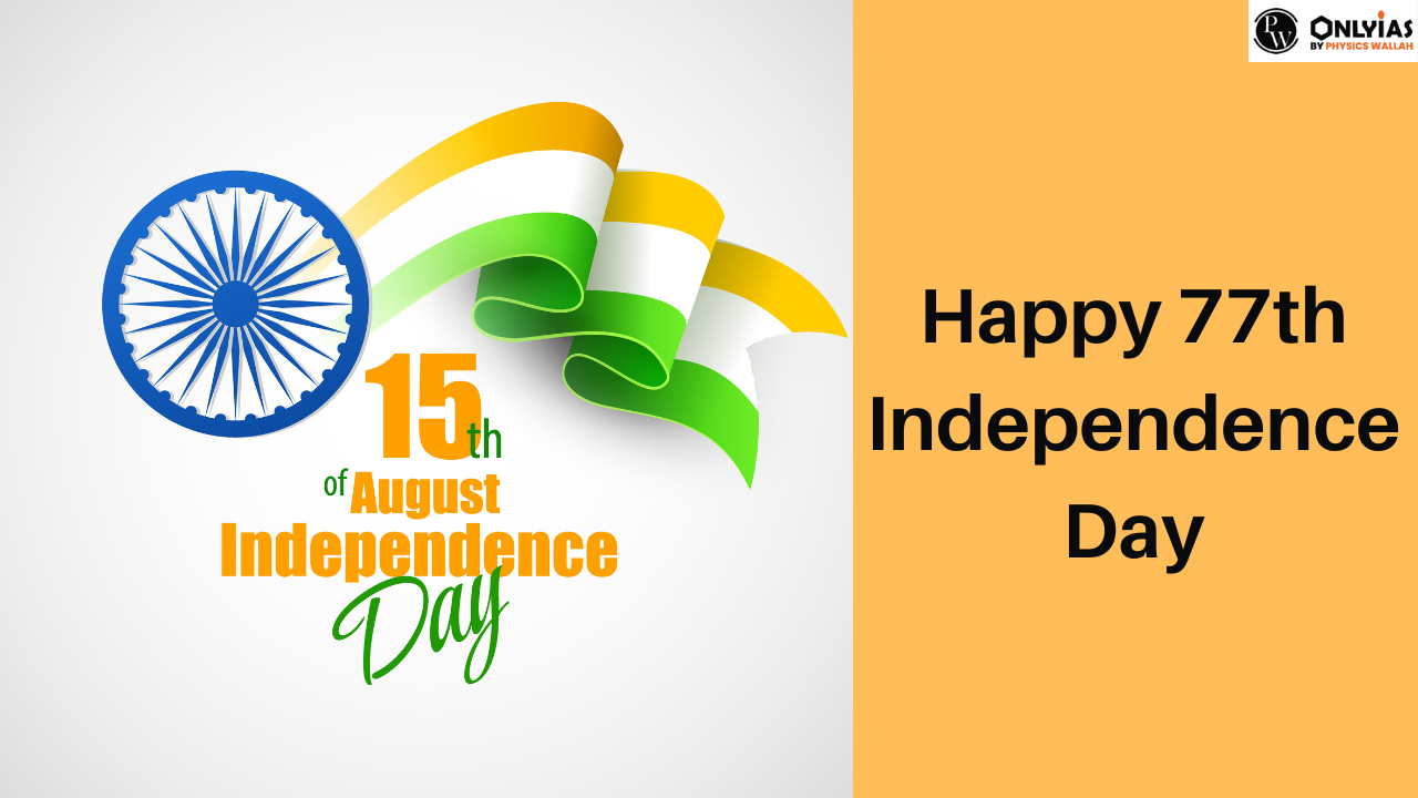 India Celebrates 77th Independence Day: President Droupadi Murmu’s Address, History, and Significance