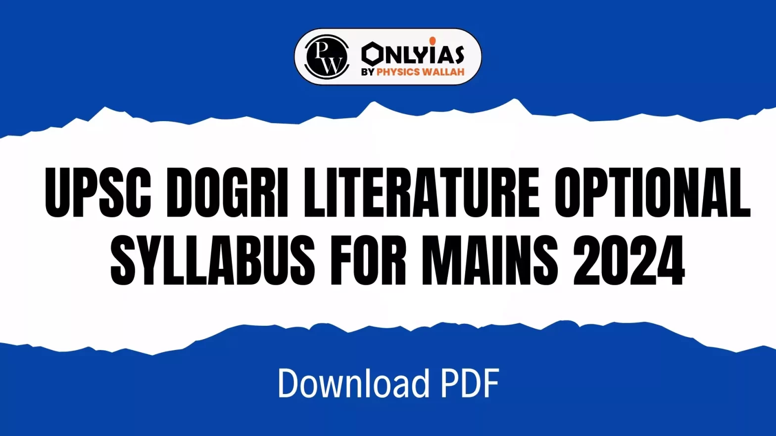 UPSC Dogri Literature Optional Syllabus For Mains 2024, Download PDF