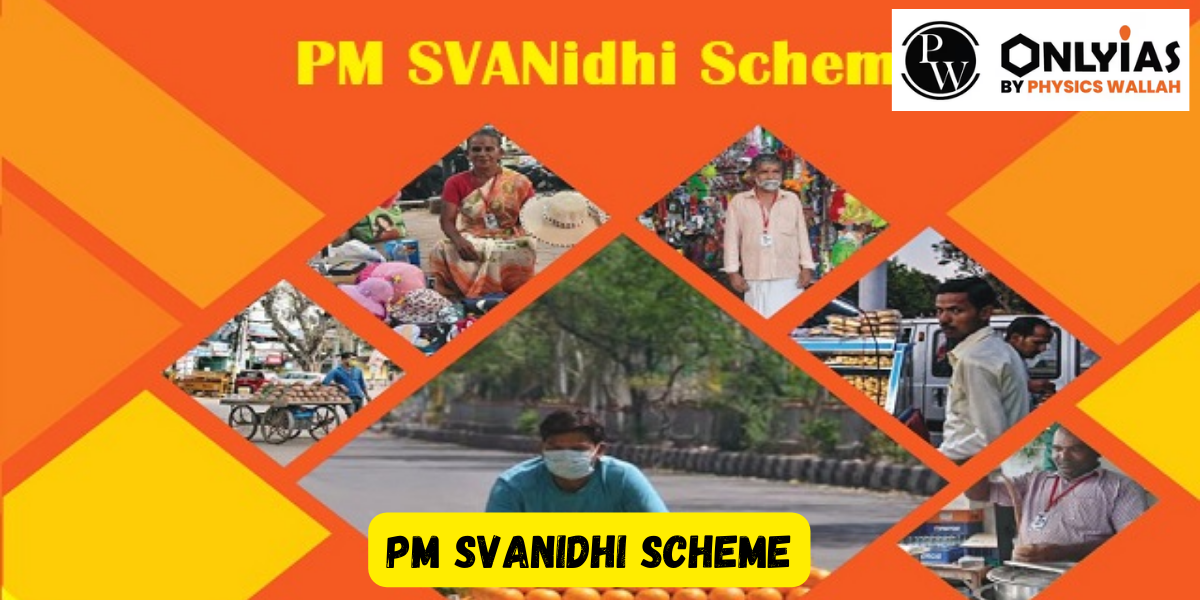 PM SVANidhi Scheme Full Form, Eligibility And Benefits
