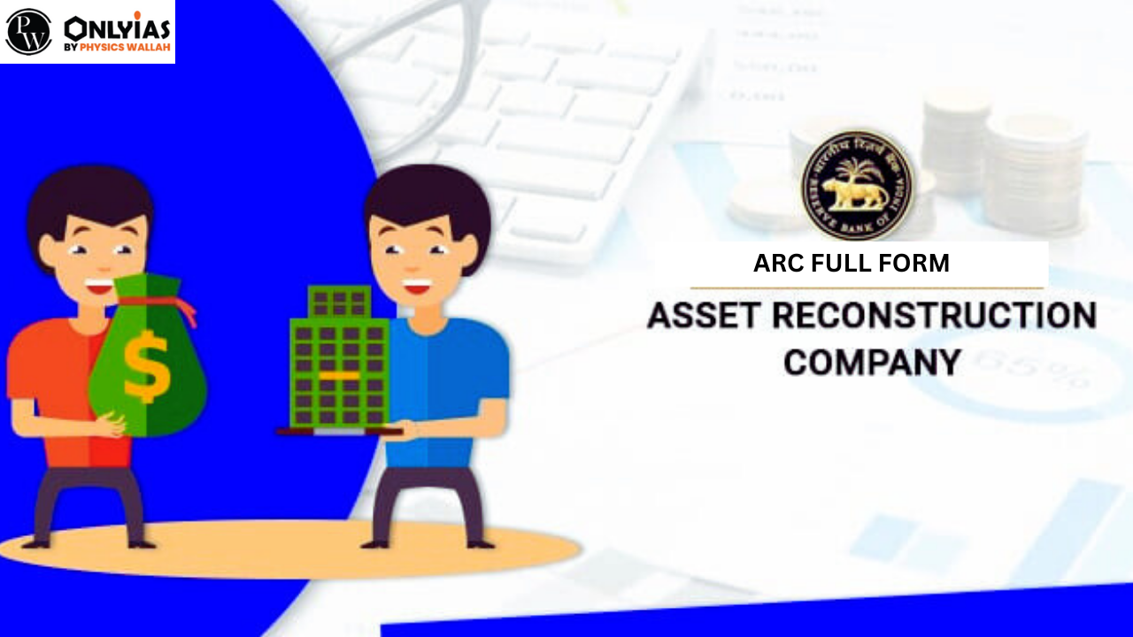 Asset Reconstruction Company (ARC) in India