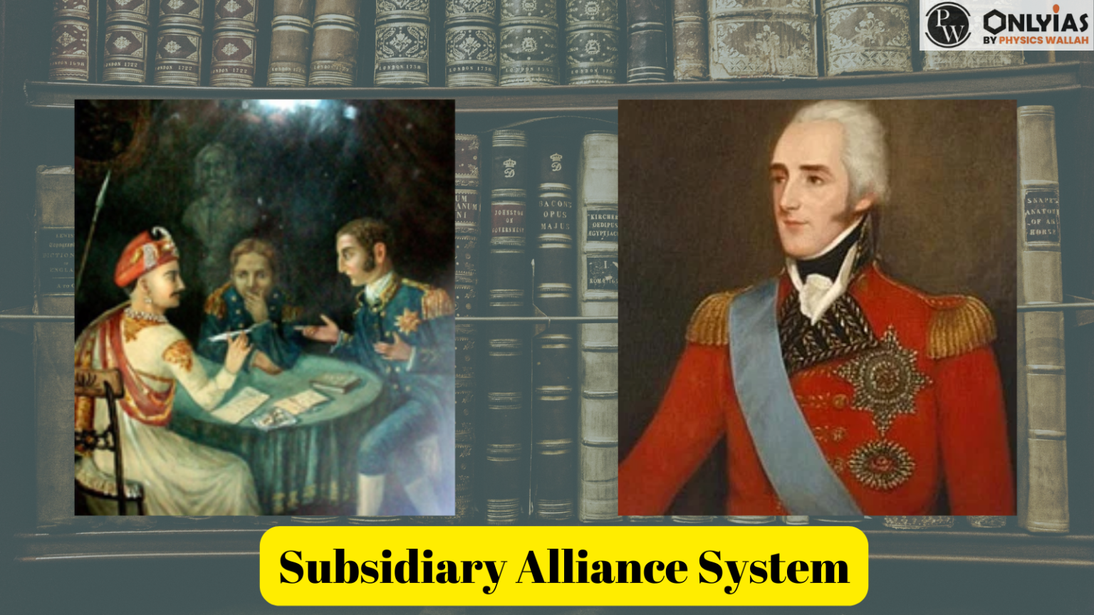 Subsidiary Alliance System: Understanding Features, Introduction, And ...