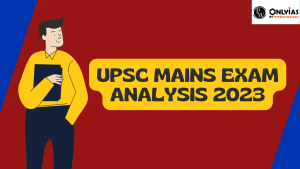 UPSC Mains Exam Analysis 2023