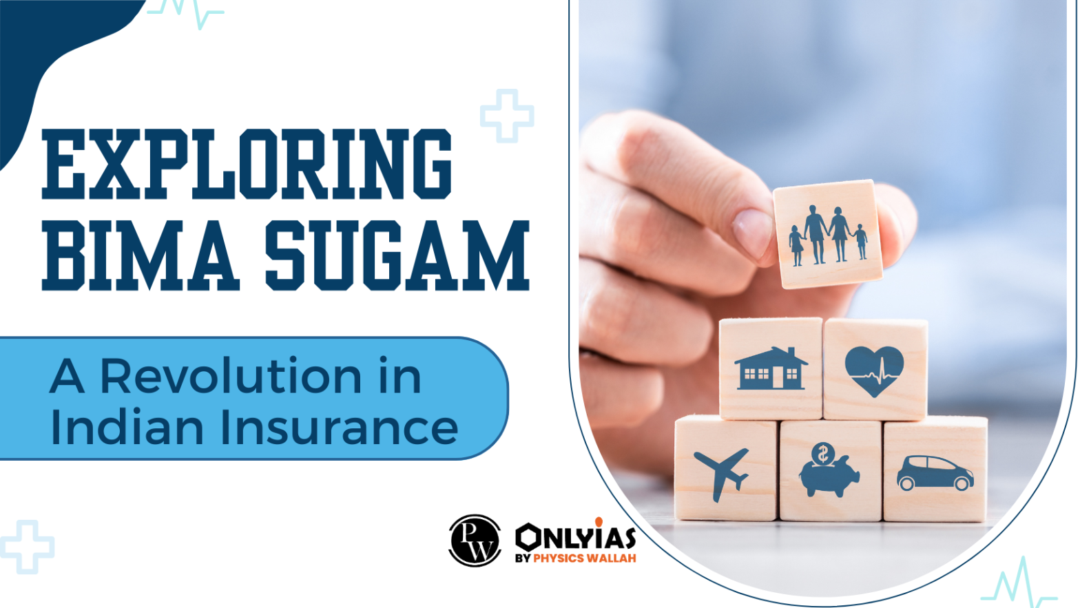 Exploring Bima Sugam: A Revolution in Indian Insurance | PwOnlyIAS 2023