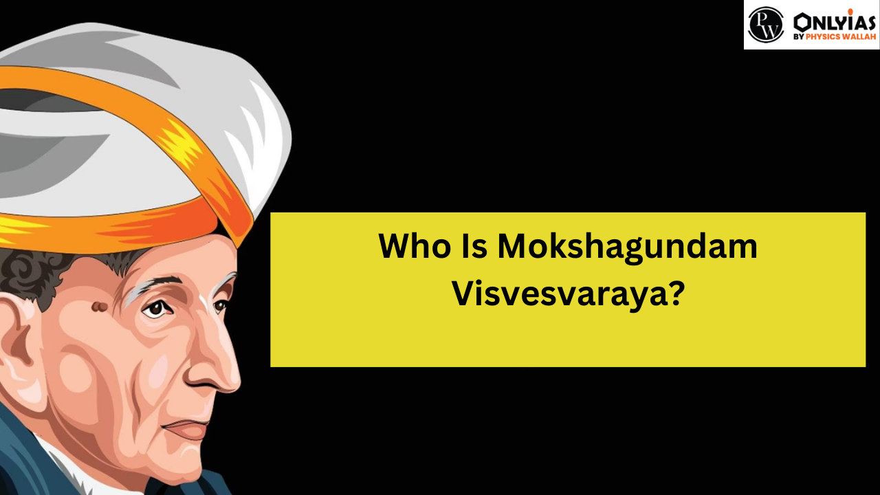 Mokshagundam Visvesvaraya Biography – Diwan of Mysore