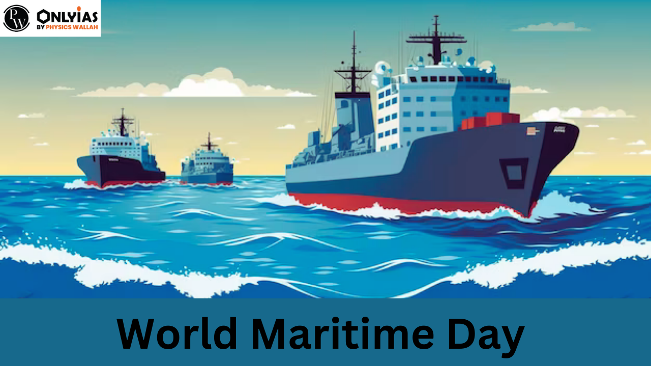 World Maritime Day 2023 : History, Date, Theme, Significance