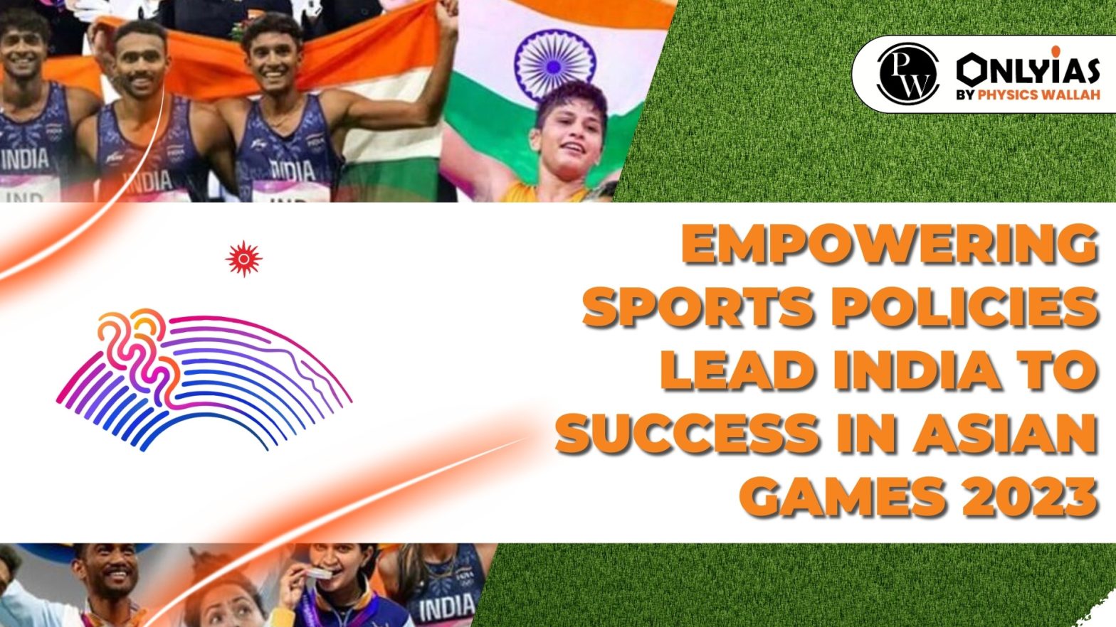 Empowering Sports Policies Lead India to Success in Asian Games 2023