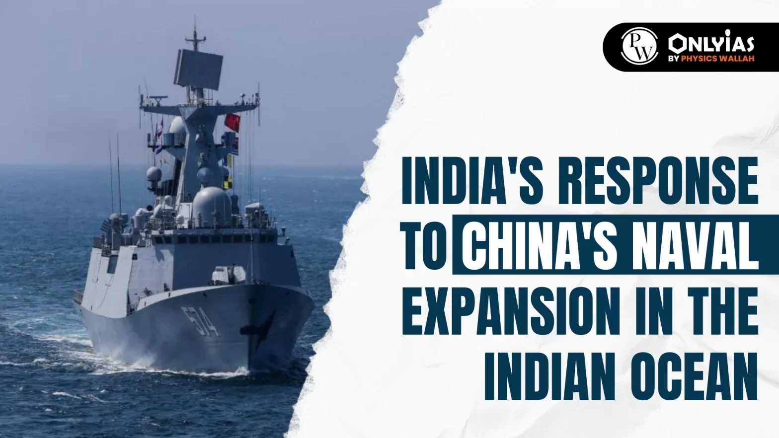 India’s Response to China’s Naval Expansion in the Indian Ocean