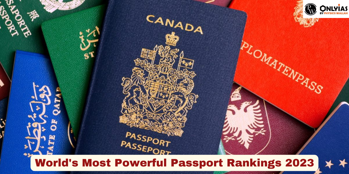 World’s Most Powerful Passport Rankings 2023