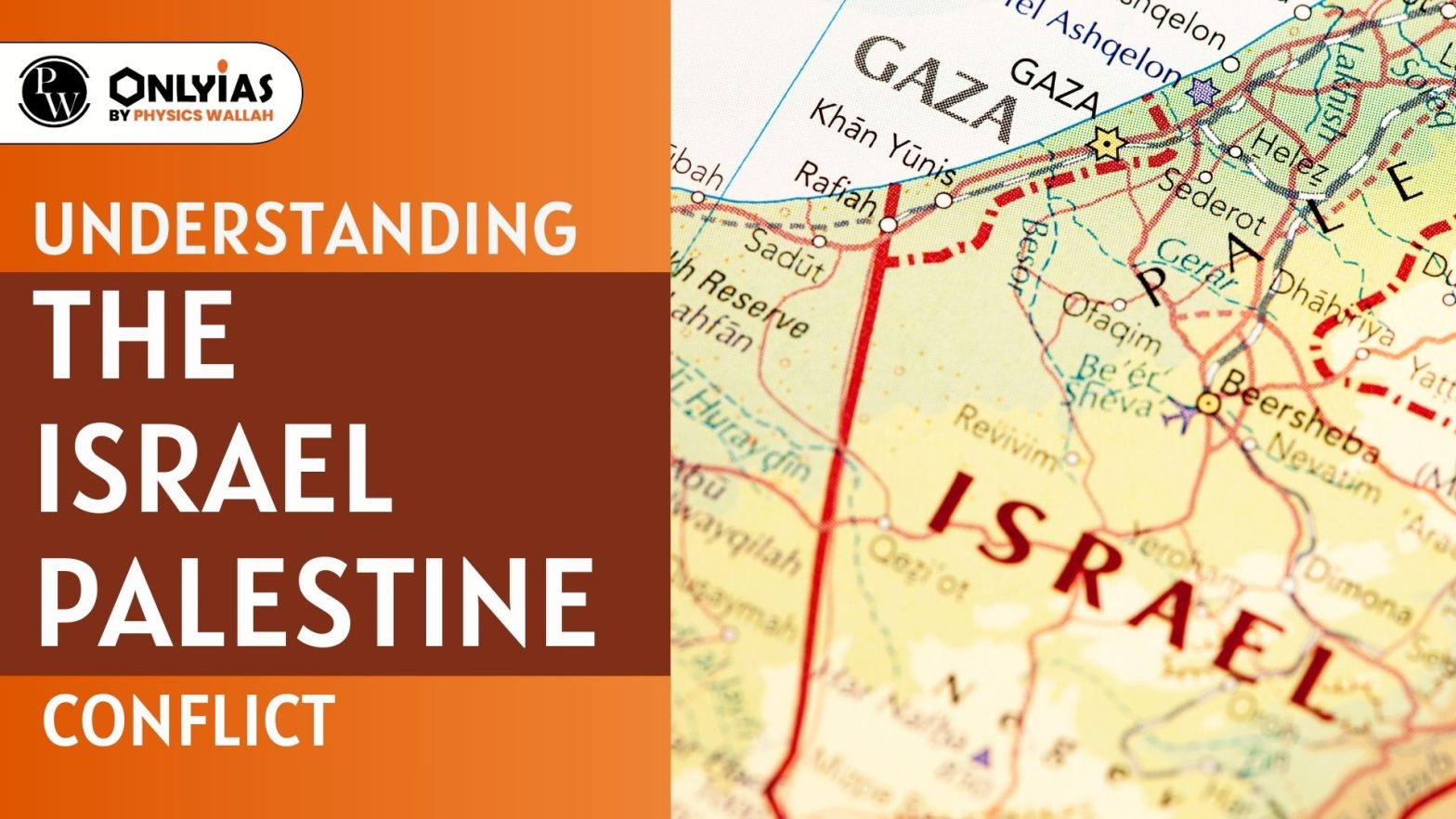 Understanding the Israel Palestine Conflict