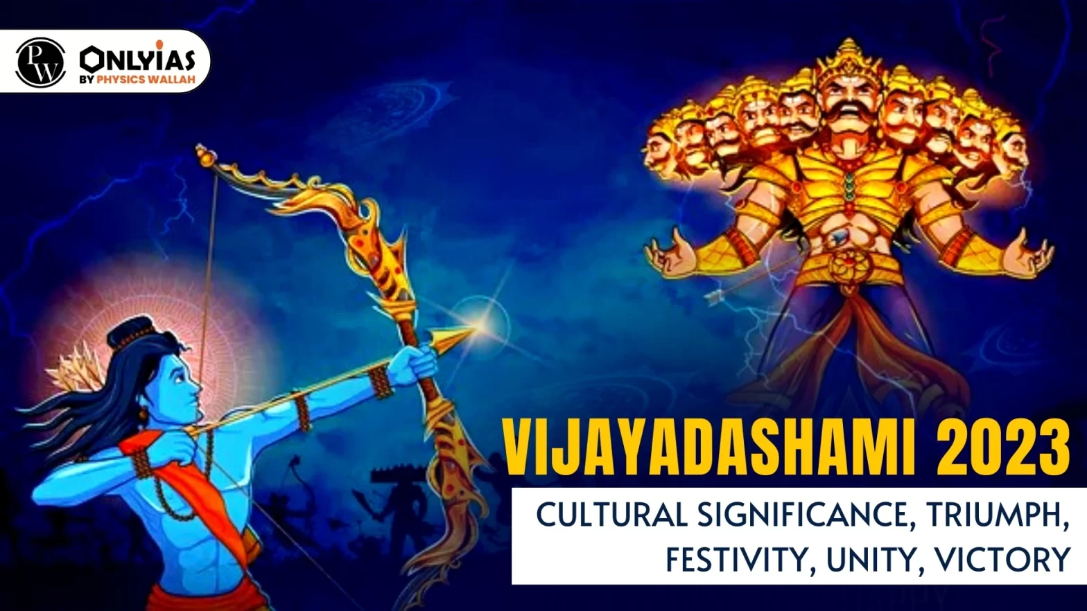 Vijayadashami 2023: Cultural Significance, Triumph, Festivity, Unity, Victory