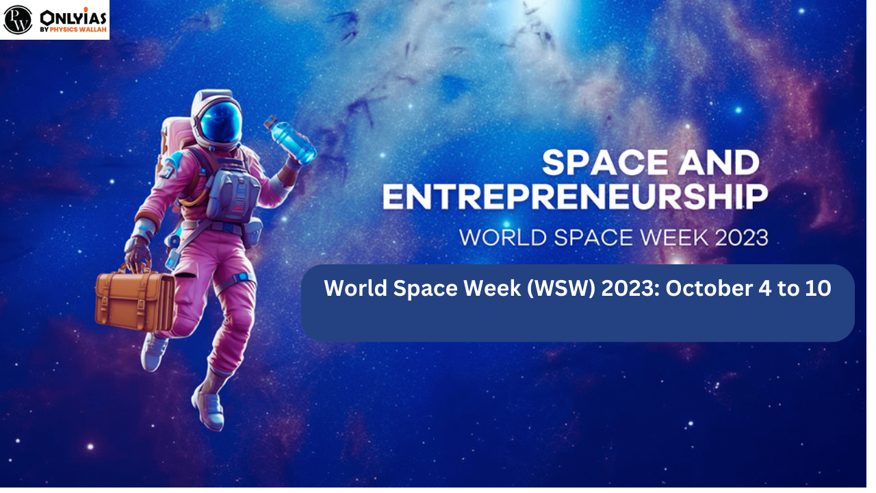 World Space Week 2023 (October 4 to 10): Date, Theme, History and Significance