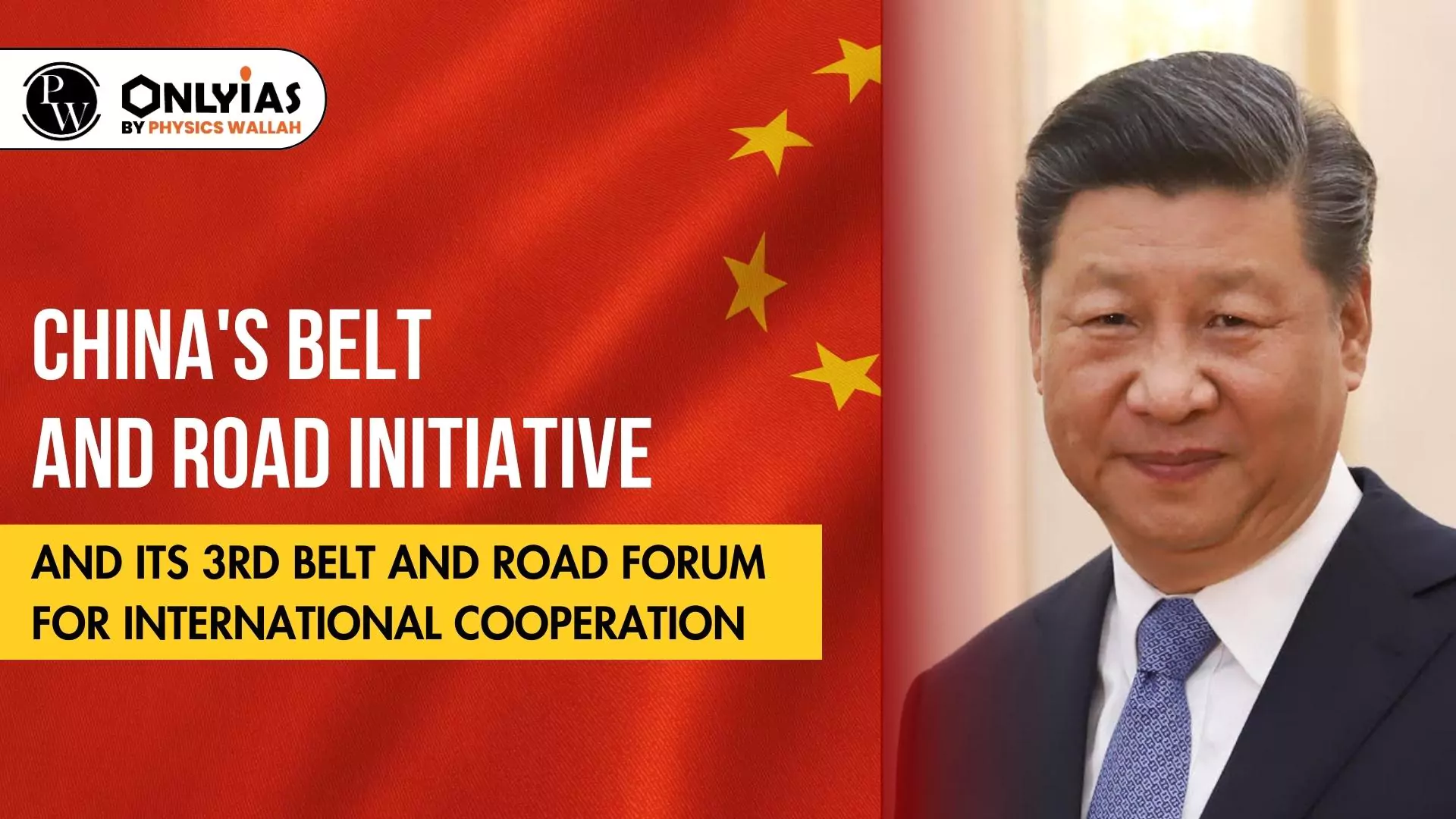 China's Belt And Road Initiative And It’s 3rd Belt And Road Forum For ...