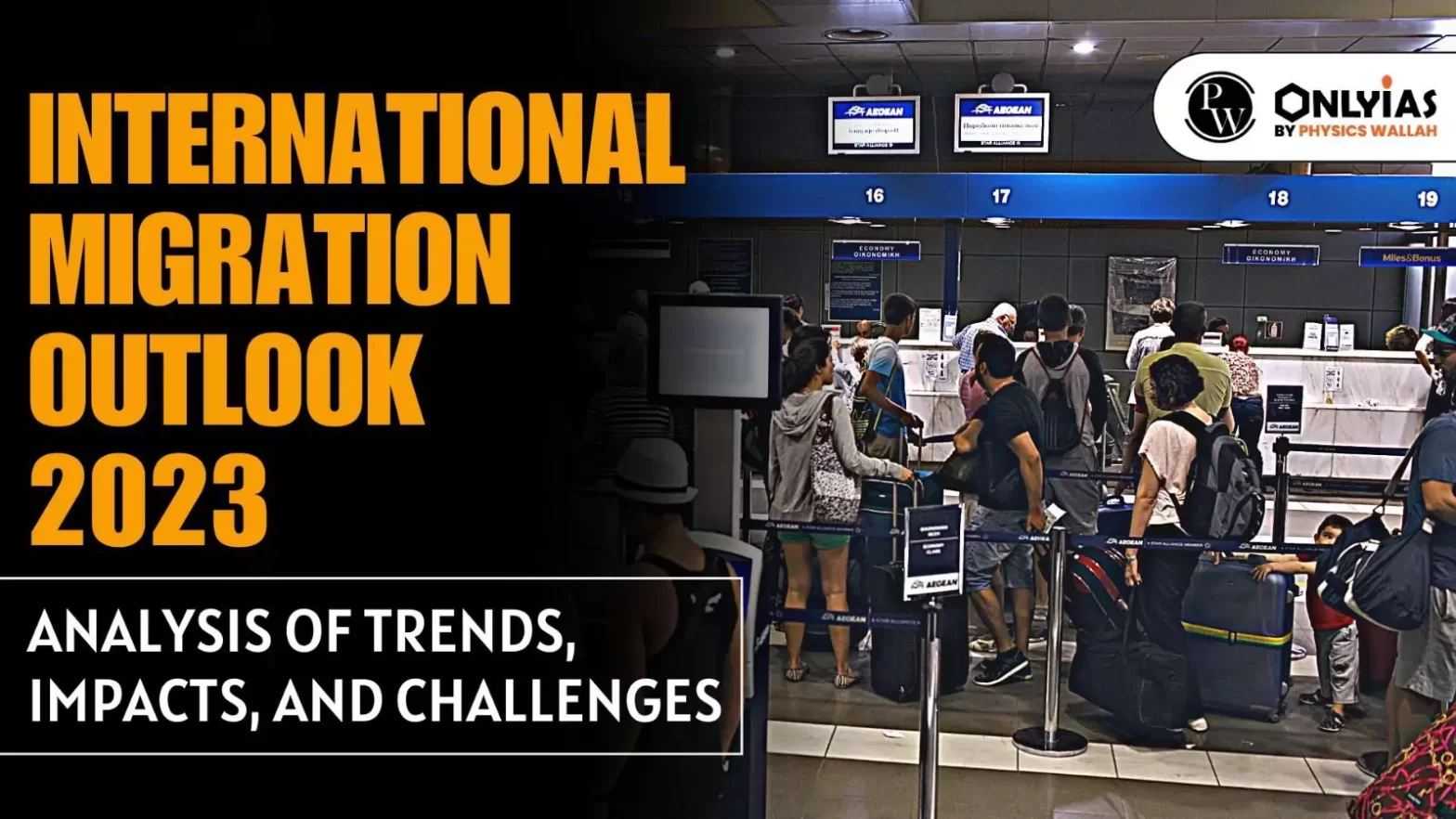 International Migration Outlook 2023: Analysis of Trends, Impacts, and Challenges