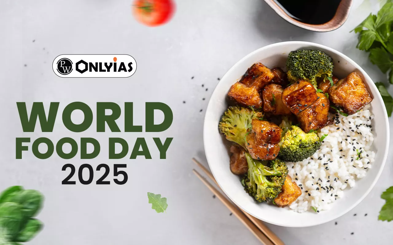World Food Day 2025: Theme, Objectives, and Key Government Schemes