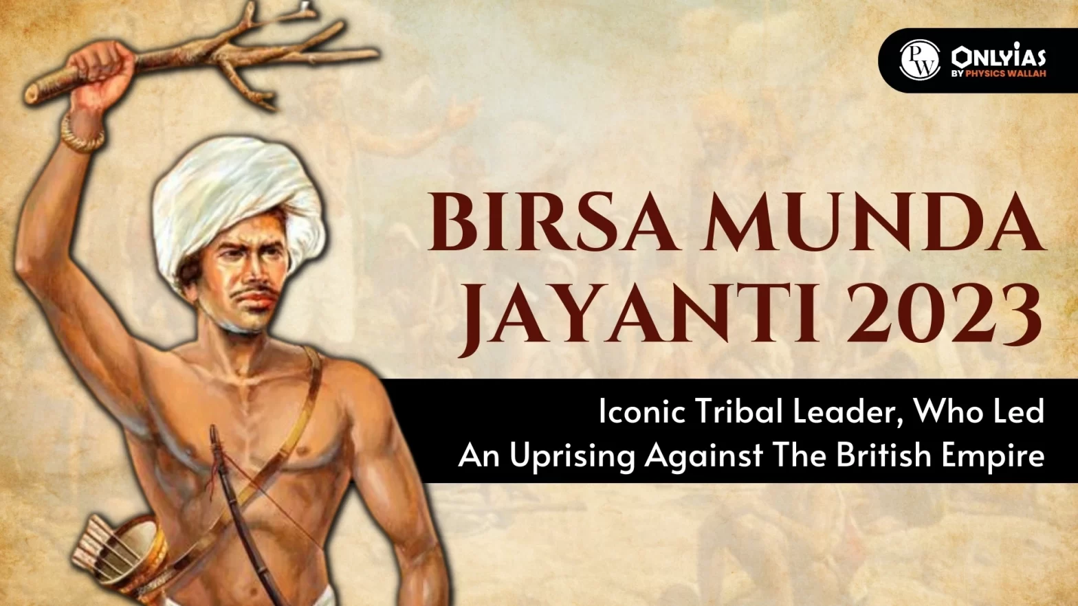 Birsa Munda Jayanti 2023: Iconic Tribal Leader, Who Led An Uprising ...