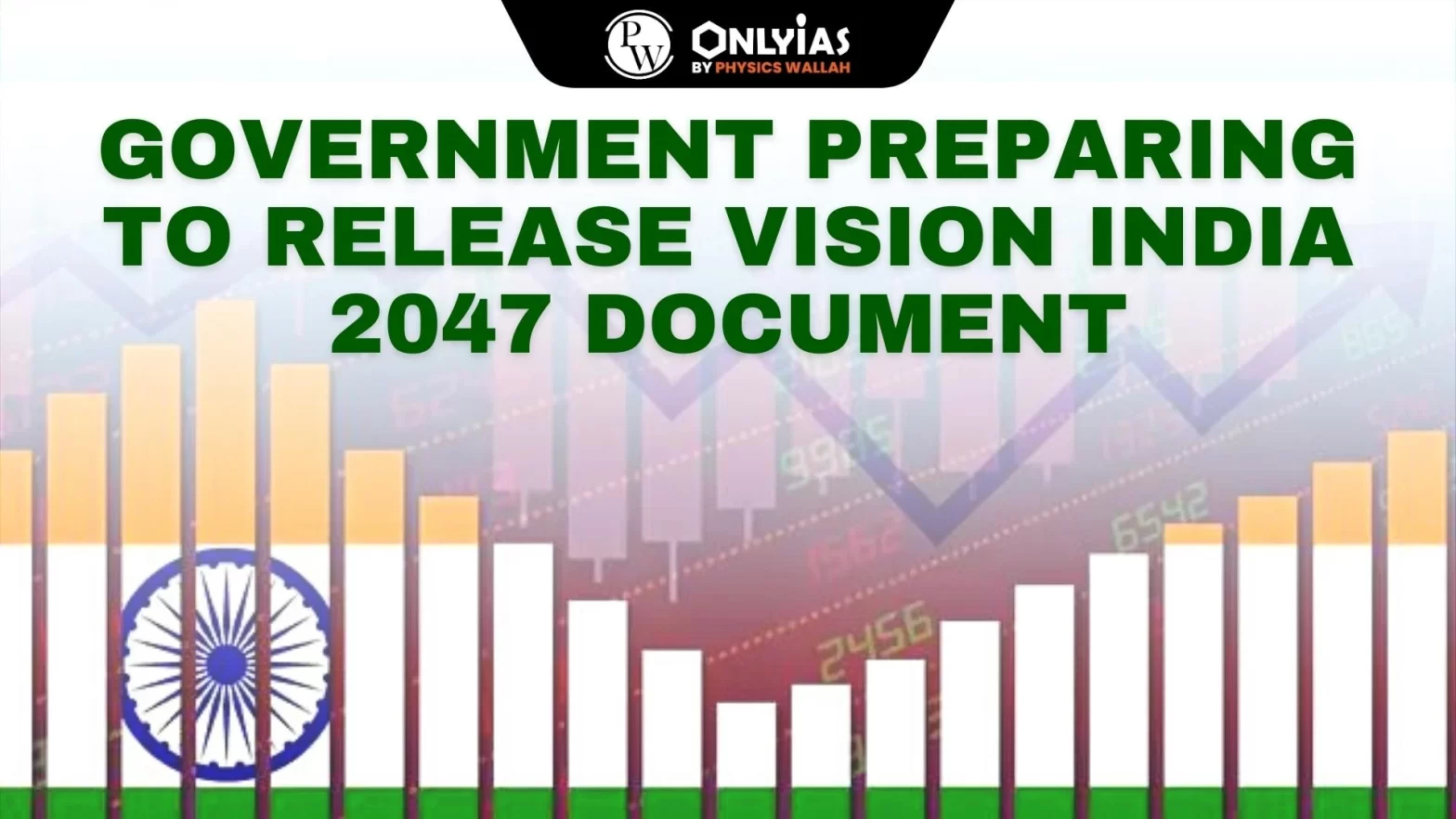 Government Preparing To Release Vision India 2047 Document Pwonlyias