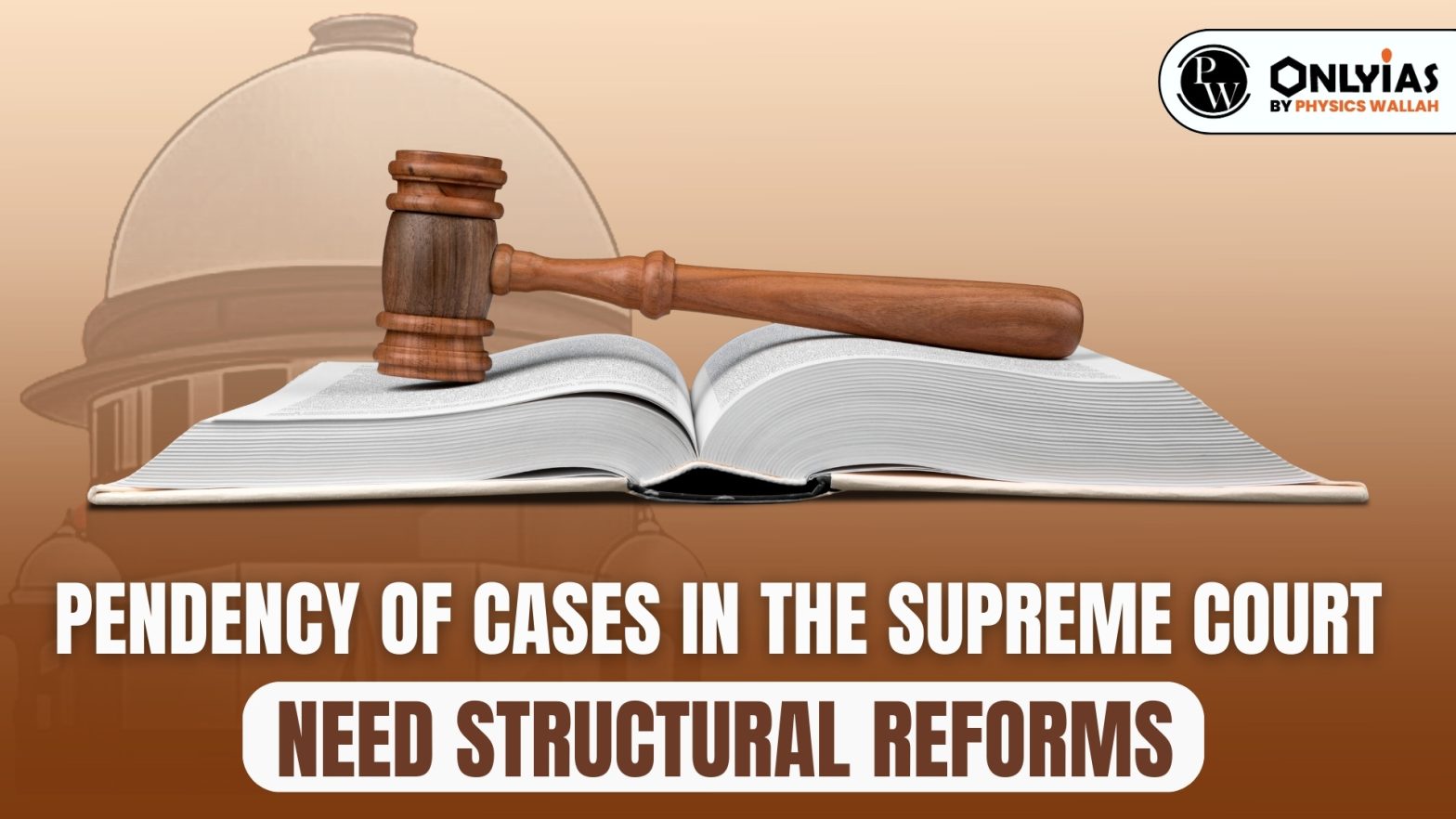 Pendency of Cases in the Supreme Court Need Structural Reforms