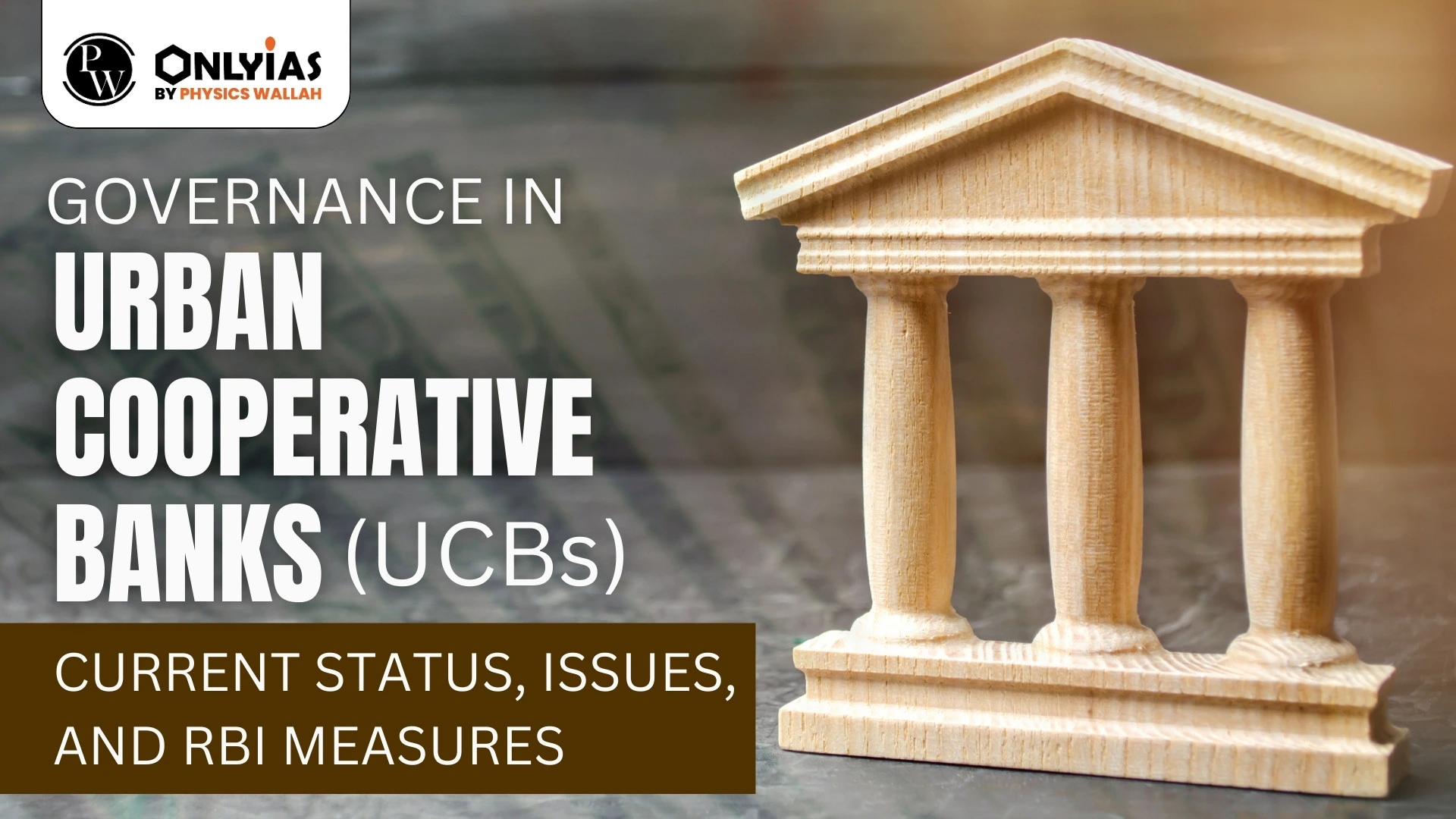 Governance In Urban Cooperative Banks (UCB) - Current Status, Issues ...