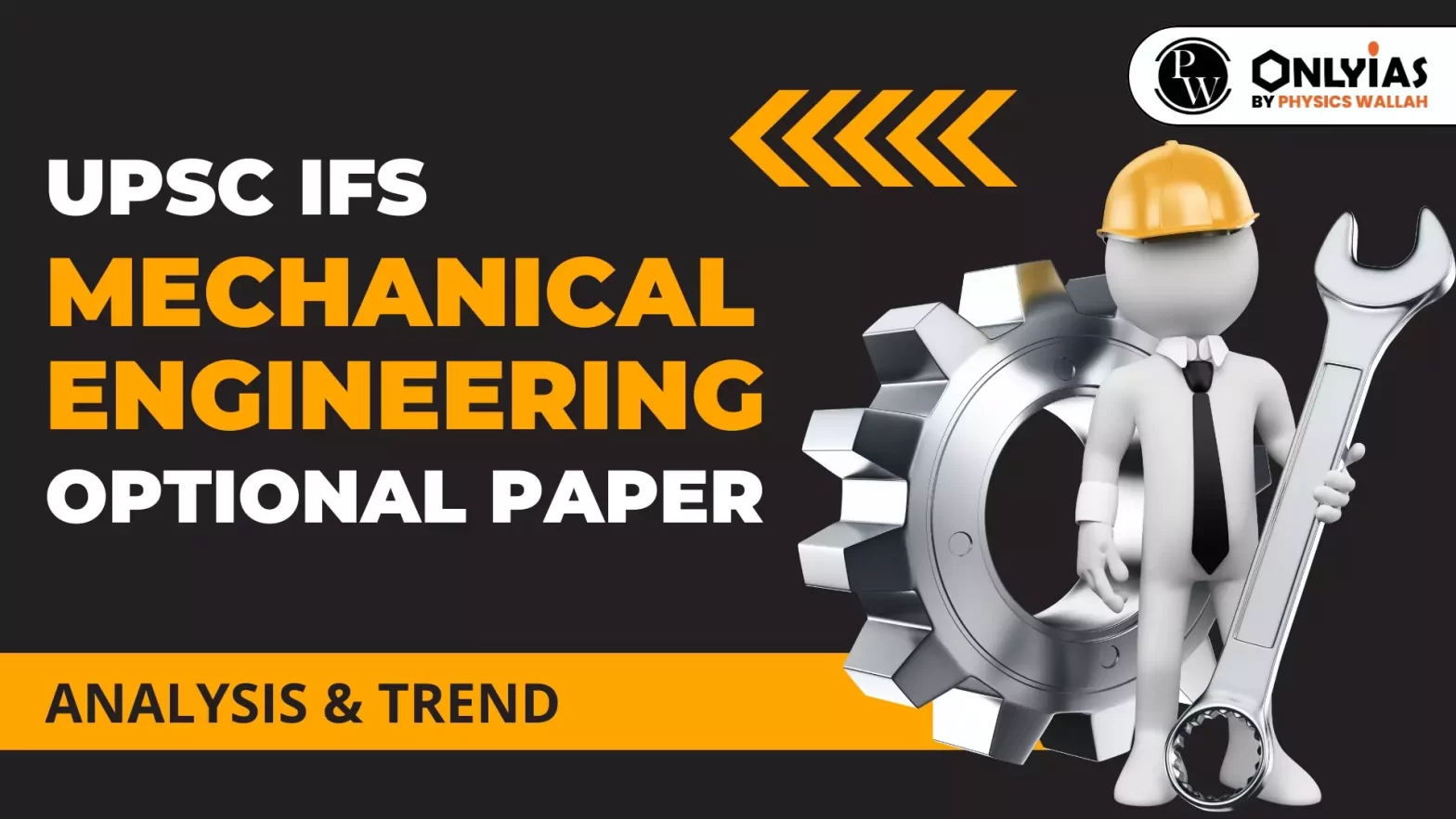 UPSC IFS Mechanical Engineering Optional Paper: Analysis & Trend