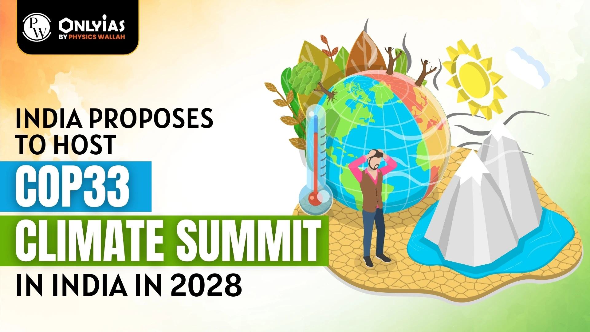 2023 UN Climate Change Conference (UNFCCC COP 28) - PWOnlyIAS