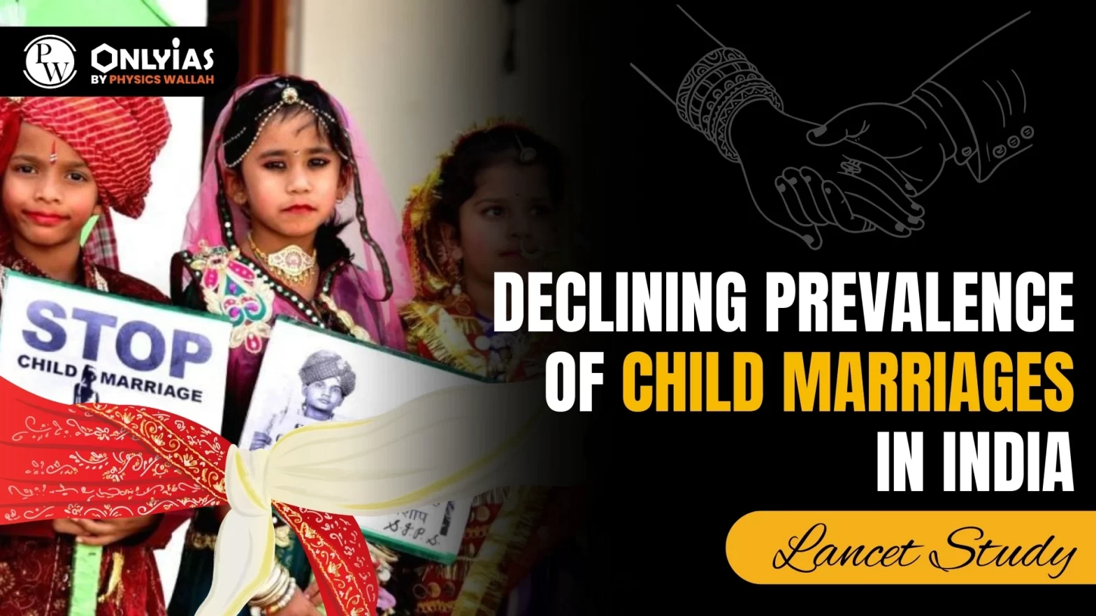 Declining Prevalence of Child Marriages in India: Lancet Study