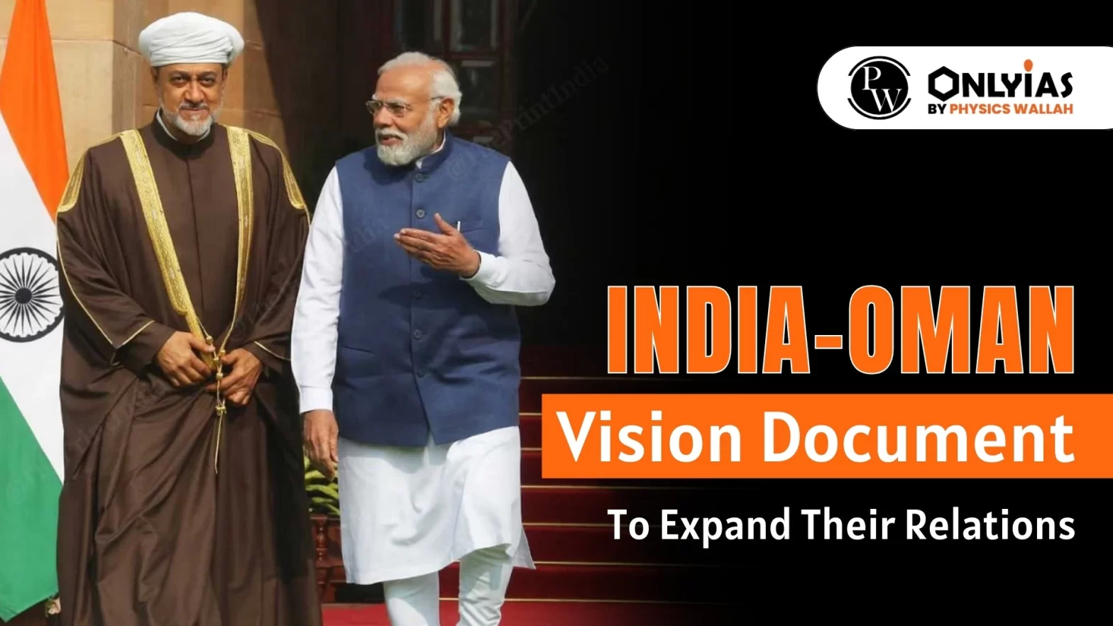 India-Oman Vision Document To Expand Their Relations