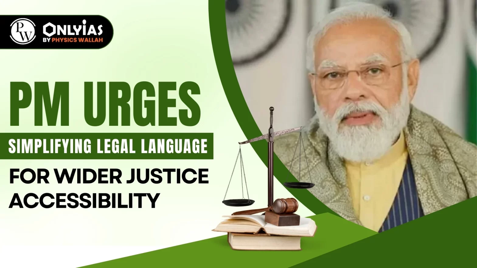 PM Urges Simplifying Legal Language For Wider Justice Accessibility